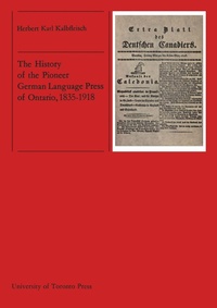 Bild: The History of the Pioneer German Language Press of Ontario, 1835-1918 - University of Toronto Press