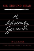 Cover: Sir Edmund Head - University of Toronto Press