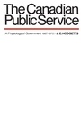 Cover: The Canadian Public Service - University of Toronto Press