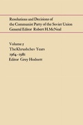Cover: Resolutions and Decisions of the Communist Party of the Soviet Union Volume 5 - University of Toronto Press