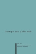 Cover: Twenty-five Years of Child Study - University of Toronto Press