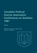 Cover: Canadian Political Science Association Conference on Statistics 1961 - University of Toronto Press