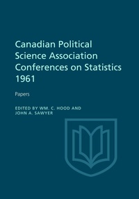 Enlarge image Cover: Canadian Political Science Association Conference on Statistics 1961 - University of Toronto Press