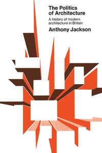 Enlarge image Cover: The Politics of Architecture - University of Toronto Press