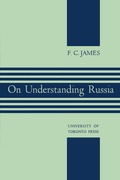 Cover: On Understanding Russia - University of Toronto Press