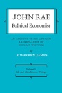 Cover: John Rae Political Economist: an Account of His Life and a Compilation of His Main Writings - University of Toronto Press