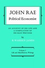 Cover: John Rae Political Economist: an Account of His Life and a Compilation of His Main Writings - University of Toronto Press