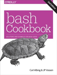 Enlarge image Cover: bash Cookbook - O'Reilly