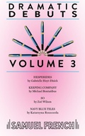 Cover: Dramatic Debuts Volume 3: Vol. 3 - Baker's Plays