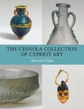 Cover: The Cesnola Collection of Cypriot Art - Metropolitan Museum of Art