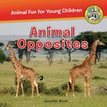 Cover: Animal Opposites - Muddy Boots