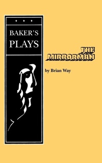 Enlarge image Cover: The Mirrorman - Baker's Plays