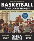 Cover: Basketball (and Other Things) - Abrams Image