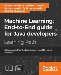Enlarge image Cover: Machine Learning: End-to-End guide for Java developers - Packt Publishing