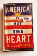 Cover: America Is Not the Heart - Atlantic Books