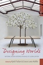 Cover: Designing Worlds - Berghahn Books