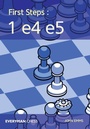Cover: First Steps: 1 e4 e5 - Everyman Chess