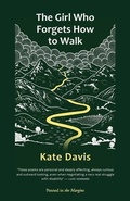 Cover: The Girl Who Forgets How to Walk - Penned in the Margins