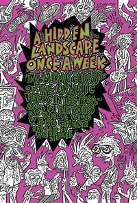 Enlarge image Cover: A Hidden Landscape Once a Week - Strange Attractor Press