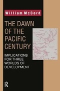 Cover: The Dawn of the Pacific Century - Transaction Publishers