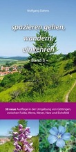 Cover: spazieren gehen, wandern, einkehren - Band 3 - - Mecke-Druck
