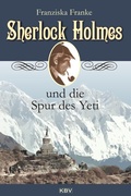 Cover: Sherlock Holmes und die Spur des Yeti - KBV
