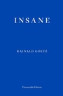 Cover: Insane - Fitzcarraldo Editions