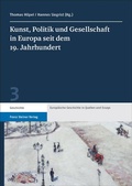 Cover: Kunst, Politik und Gesellschaft in Europa seit dem 19. Jahrhundert - Franz Steiner Verlag