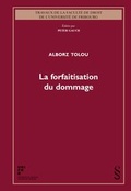 Cover: La forfaitisation du dommage - Schulthess Juristische Medien