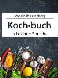 Abbildung von: Einfach Kochen in leichter Sprache - Springer