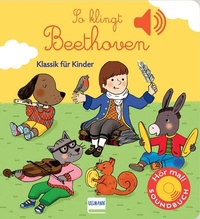 Enlarge image Cover: So klingt Beethoven - Ullmann Medien