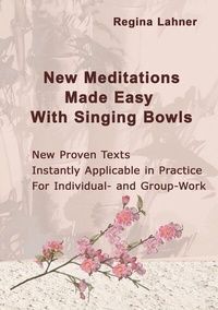 Abbildung von: New Meditations Made Easy With Singing Bowls - BoD - Books on Demand