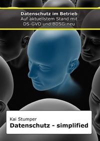 Abbildung von: Reihe "Simplified" juristische Ratgeber / Datenschutz simplified - epubli