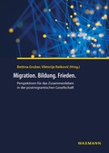Cover: Migration. Bildung. Frieden. - Waxmann