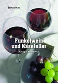 Cover: Funkelwein und K&auml;seteller - Snizek