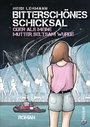 Bild: Bitterschönes Schicksal oder als meine Mutter seltsam wurde - KUUUK