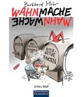 Cover: Wahnmache Mahnwache - Lempertz Edition und Verlagsbuchhandlung