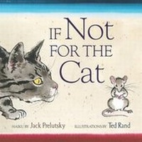 Enlarge image Cover: If Not for the Cat - Greenwillow Books