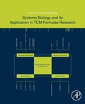 Cover: Systems Biology and Its Application in TCM Formulas Research - Academic Press
