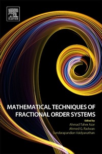Enlarge image Cover: Mathematical Techniques of Fractional Order Systems - Elsevier
