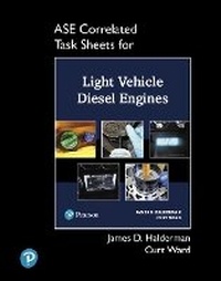 Enlarge image Cover: ASE Correlated Task Sheets for Light Vehicle Diesel Engines - Pearson