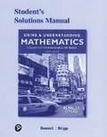 Cover: Student Solutions Manual for Using & Understanding Mathematics - Pearson
