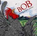 Cover: Bob - Farrar Straus Giroux