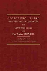 Enlarge image Cover: George Drouillard - Arthur H. Clark Company