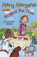 Cover: Mary Margaret and the Perfect Pet Plan - Dutton Books