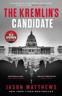 Abbildung von: The Kremlin's Candidate - Michael Joseph Ltd