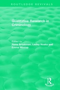 Cover: Qualitative Research in Criminology (1999) - Routledge