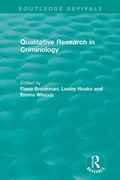 Cover: Qualitative Research in Criminology (1999) - Routledge
