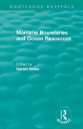 Cover: Routledge Revivals: Maritime Boundaries and Ocean Resources (1987) - Routledge