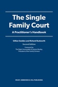 Cover: The Single Family Court: A Practitioner's Handbook - Wildy, Simmonds and Hill Publishing